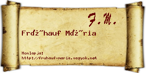 Frühauf Mária névjegykártya